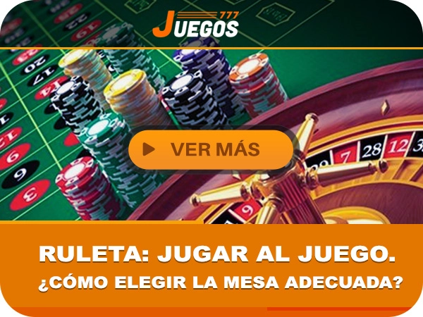 Ruleta: jugar al juego, ¿Cómo elegir la mesa adecuada?, juegos777, casino online