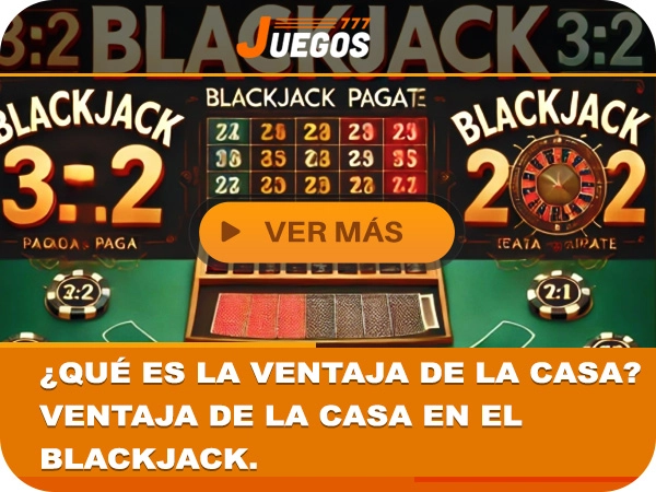 Blackjack,juegos,21 blackjack game, juegos777, casino online