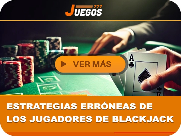 estrategias,jugadores,Blackjack,juegos, juegos777, casino online