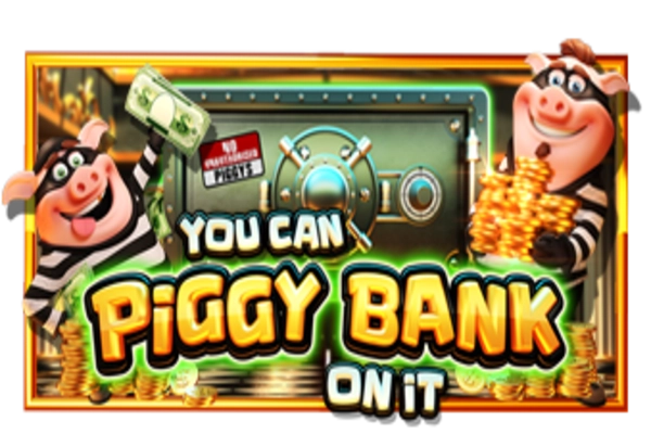 piggy bank on it,slot,casino,juegos777
