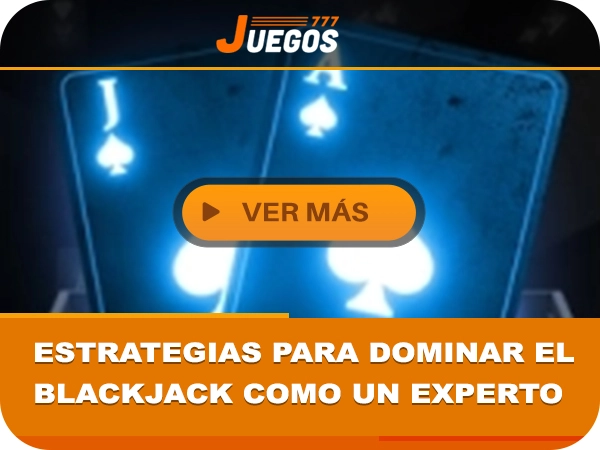 blackjack,juegos gratis,blackjack online,estrategias, juegos777, casino online