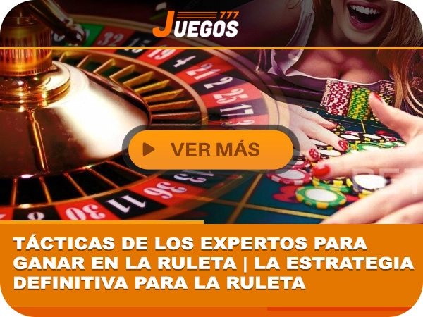 estrategias,ruleta,juegos777,juegos